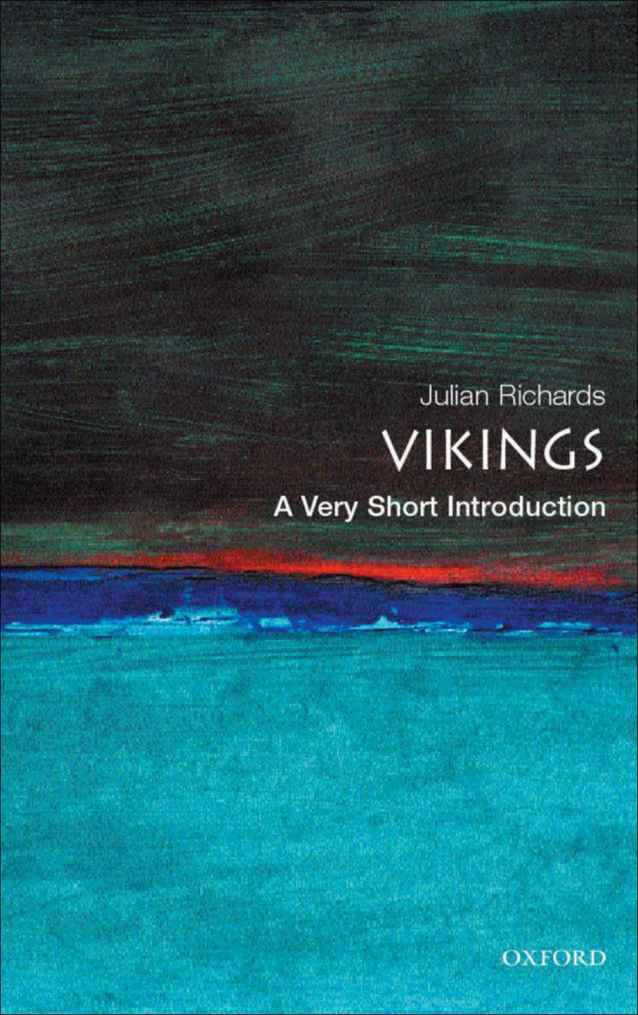 The Vikings: A Very Short Introduction (Very Short Introductions)